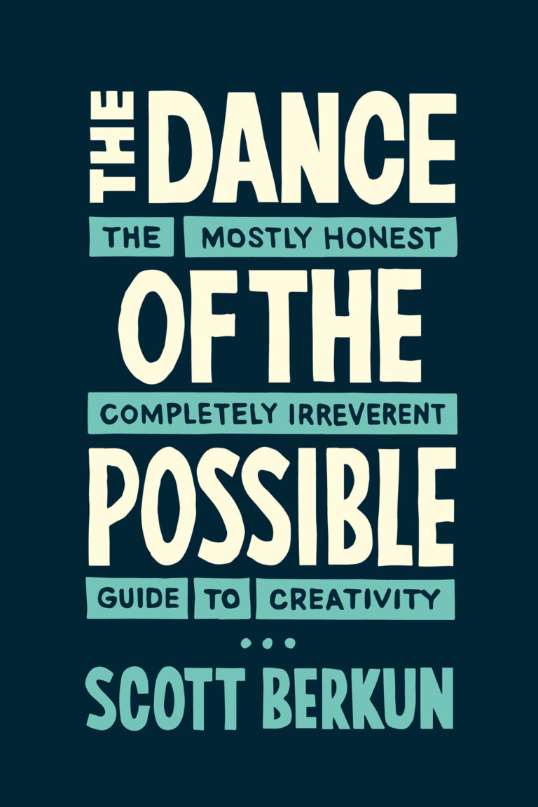 The Dance of the Possible