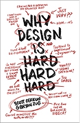 Why Design Is Hard